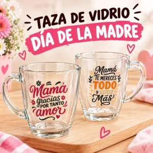 Taza de Vidrio Día de la Madre